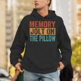 Memory Jolt On The Pillow Unisex Hoodie