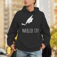 Nailed It Shirt Cute Graduation Grad Cap Unisex Hoodie