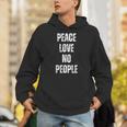 Peace Love And No People Sarcastic Humor Introvert Unisex Hoodie
