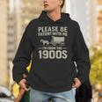 Please Be Patient I'm From The 1900s Vintage Over The Hill Unisex Hoodie Please Be Patient I'm From The 1900s Vintage Over The Hill Unisex Hoodie