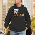 I Came i Saw i Left Early Introvert Unisex Hoodie I Came i Saw i Left Early Introvert Unisex Hoodie