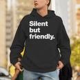 Silent But Friendly A Design For Introverts Unisex Hoodie Silent But Friendly A Design For Introverts Unisex Hoodie