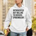 Introverted Epidemiologist Epidemiology Introvert Unisex Hoodie Introverted Epidemiologist Epidemiology Introvert Unisex Hoodie
