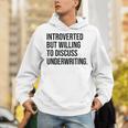 Introverted Underwriter Underwriting Introvert Unisex Hoodie Introverted Underwriter Underwriting Introvert Unisex Hoodie