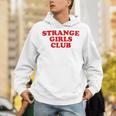 Strange Girls Club Weird Antisocial Introvert Humor Unisex Hoodie