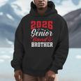 2026 Senior Band Brother Class Of 2026 Parent Graduation Unisex Hoodie