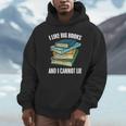 I Like Big Books And I Cannot Lie Book Reading Book Lover Unisex Hoodie I Like Big Books And I Cannot Lie Book Reading Book Lover Unisex Hoodie