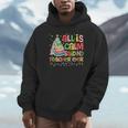 All Is Calm Said No Teacher Ever Book Christmas Tree Unisex Hoodie All Is Calm Said No Teacher Ever Book Christmas Tree Unisex Hoodie