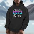 Crazy INTJ Lady Introvert Personality Unisex Hoodie Crazy INTJ Lady Introvert Personality Unisex Hoodie