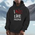 I Don't Like People Introvert Small Unisex Hoodie I Don't Like People Introvert Small Unisex Hoodie