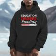 Education Major Shirts Teaching Degree Loading Graduation Unisex Hoodie