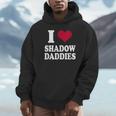 Fantasy Romantasy Book Lover I Love Heart Shadow Daddies Unisex Hoodie