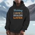 Fishing Now Minimal Socializing Introvert Vintage Unisex Hoodie Fishing Now Minimal Socializing Introvert Vintage Unisex Hoodie