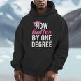 Now Hotter By One Degree Graduation T-Shirt Unisex Hoodie