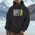 I'm Kind Of a Big Dill Graduation Shirt Unisex Hoodie