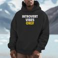 Introvert Vibes Only Unisex Hoodie Introvert Vibes Only Unisex Hoodie