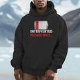 Introverted Please Wait Introvert Saying Sarcasm Unisex Hoodie