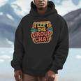 I Left The Group Chat Introvert Peace Tired Talk Alone Unisex Hoodie I Left The Group Chat Introvert Peace Tired Talk Alone Unisex Hoodie