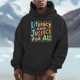 Literacy And Justice For All Protect Banned Books Library Unisex Hoodie