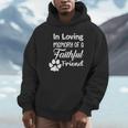 In Loving Memory Of a Faithful Friend Pet Loss Dog Cat Shirt Unisex Hoodie In Loving Memory Of a Faithful Friend Pet Loss Dog Cat Shirt Unisex Hoodie