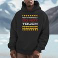 Not Friendly Do Not Touch Warning Sarcasm Introvert Unisex Hoodie Not Friendly Do Not Touch Warning Sarcasm Introvert Unisex Hoodie