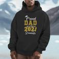 Proud Dad Of a Class Of 2021 Graduate Graduation Senior 2021 Unisex Hoodie