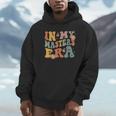 Retro Groovy In My Master's Degree Era Graduation Master Unisex Hoodie