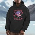 Romantasy Book Club Novel Reading Club Bibliophiles Fiction Unisex Hoodie Romantasy Book Club Novel Reading Club Bibliophiles Fiction Unisex Hoodie