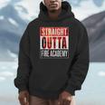 Straight Outta Fire AcademyShirt Firefighter Graduation Unisex Hoodie