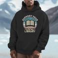 Support Your Local Library Book Lovers Unisex Hoodie