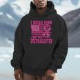 I Wear Pink In Memory Of My Stepdaughter Breast Cancer Unisex Hoodie I Wear Pink In Memory Of My Stepdaughter Breast Cancer Unisex Hoodie