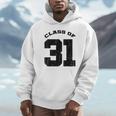 Class Of 31 Date High School Kindergarten Graduation Shirt Unisex Hoodie
