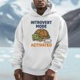 Introvert Mode Activated Low Social Battery Box Turtle Unisex Hoodie