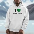 I Love Irish Exits St Patrick's Day Introvert Party Unisex Hoodie I Love Irish Exits St Patrick's Day Introvert Party Unisex Hoodie