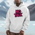No Small Talk Zone – Introvert Quote Unisex Hoodie