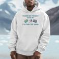 PLEASE BE PATIENT WITH ME I'M FROM THE 1900s 90s Meme Unisex Hoodie