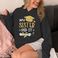Back To School My Sister Did It Graduation Proud Sister Graduated Female X-Small Unisex Hoodie