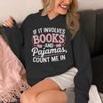 Book And Pajamas Humorous Book Lover Reading Bedtime Unisex Hoodie Book And Pajamas Humorous Book Lover Reading Bedtime Unisex Hoodie