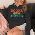 Books Helping Introverts I Introvert Unisex Hoodie Books Helping Introverts I Introvert Unisex Hoodie