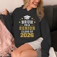 Bruh I'm A Senior Class Of 2026 Graduation School Unisex Hoodie