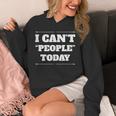 I Can't People Today Anti-Social Introvert Unisex Hoodie I Can't People Today Anti-Social Introvert Unisex Hoodie