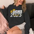 Done Class Of 2023 Graduation For Her Him Grad Seniors 2023 Unisex Hoodie
