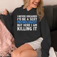 Never Dreamed I'd Be a Sexy Pathologist Pathology Graduation Unisex Hoodie