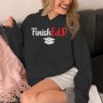 FinishEdD Doctor Of Education Graduate EdD Graduation Unisex Hoodie