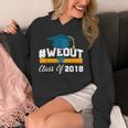 GraduationShirt WeOut Class Of 2018 Tee Unisex Hoodie