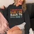 Groovy I Graduated Can I Go Back To Bed Now Graduation Unisex Hoodie