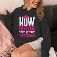 Now Hotter Two Degree Graduation Her Friends Cute 2020 Unisex Hoodie