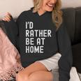 I'd Rather Be At Home Antisocial Introvert Tee Unisex Hoodie