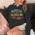 I'm Fluent In Silence And Eye-Rolls Introverts Unisex Hoodie