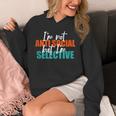 I'm Not Anti-Social But I'm Selective Introvert Unisex Hoodie